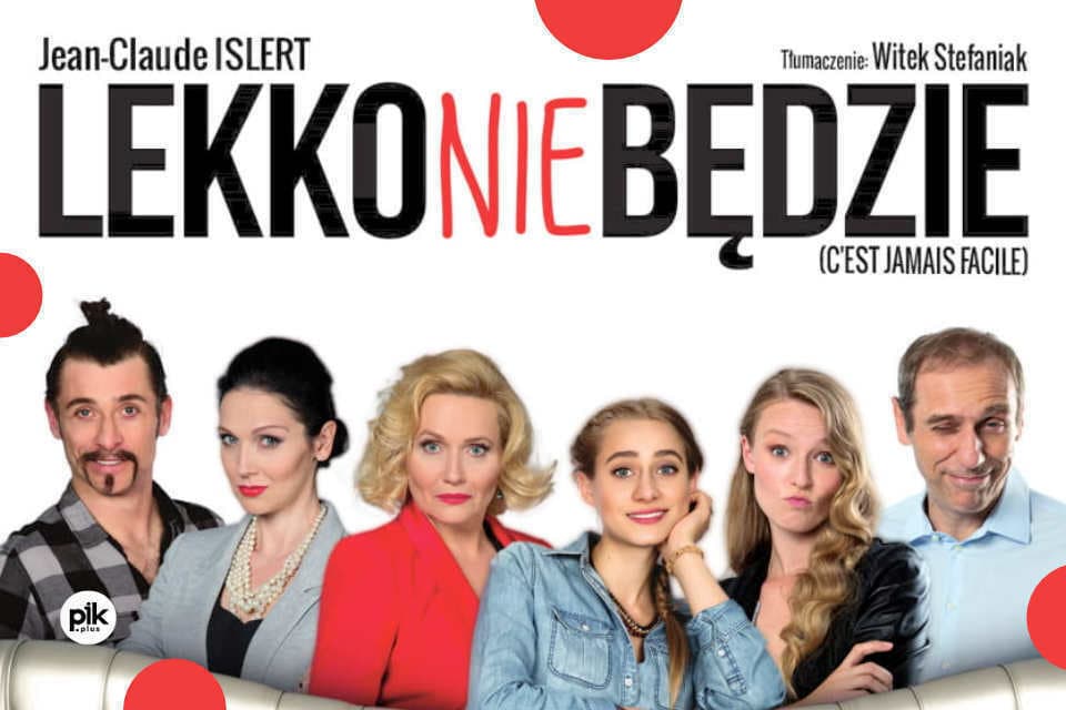 Lekko nie będzie
