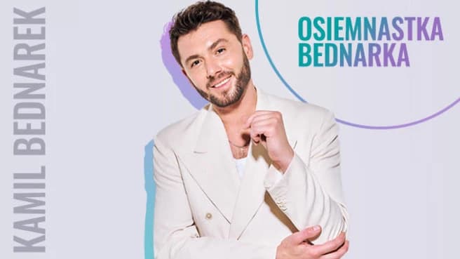 Kamil Bednarek – Osiemnastka
