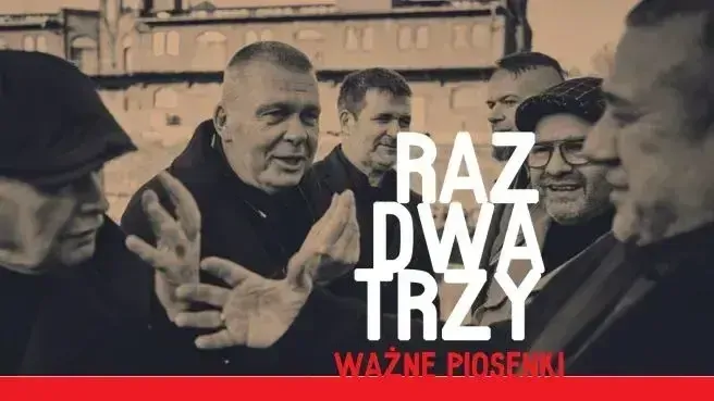 Raz Dwa Trzy - Ważne Piosenki