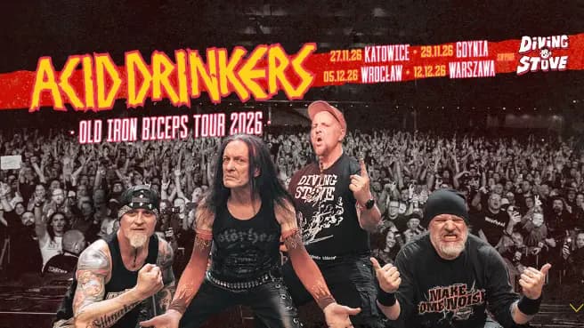 Acid Drinkers - Old Iron Biceps Tour 2026