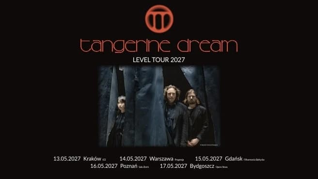 Tangerine Dream „Level Tour 2027”