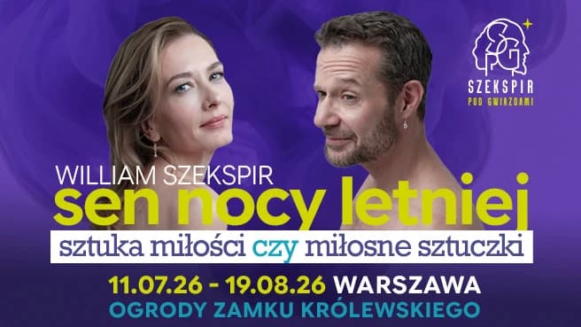 Sen nocy letniej - spektakl plenerowy