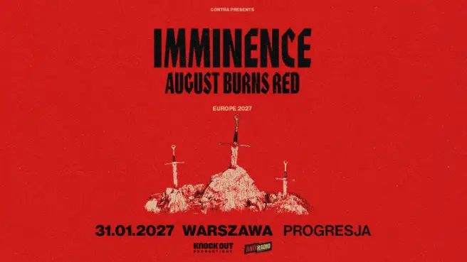Imminence + August Burns Red
